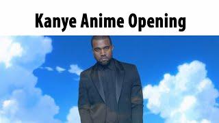 Kanye Anime Opening