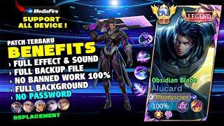 NEW! | Alucard Legend Obsidian Blade Skin Script No Password | Full Effect & Full Sound | MLBB