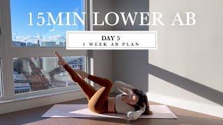 15MIN Toned Lower Abs & Waist  || DAY 5 - 1 WEEK PILATES AB PLAN // + verbal cues