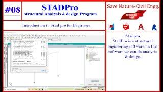 #08. StadPro for Begineers.| Introduction to Stad pro for Begineers.