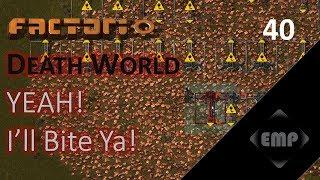 Factorio 0.16 YEAH! I'll Bite Ya! 40: [SMELTING] Copper!! | Death World