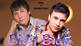 BIDIR BIDIR/ Oybek ft XuSaNBoY(MuSiC)/#premyera #xusanboymusicmedia