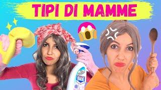 TIPI DI MAMME PAZZE! 