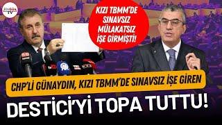 CHP'li Günaydın, kızı TBMM'de sınavsız işe giren Destici'yi topa tuttu! İşte o anlar...