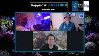 Rappin' With ReefBum: Guests Julian Sprung & Colin Foord