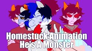 He's A Monster｜Homestuck｜️Flash Warning️｜Gamkarezi Animation