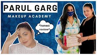 TRUTH ABOUT PARUL GARG MAKEUP ACADEMY *MUST WATCH*‼️