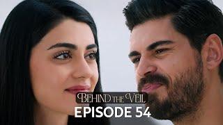 Gelin 54.Bölüm | Behind the Veil Episode 54 | Season 2