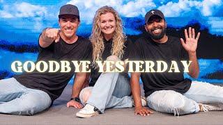 "Goodbye Yesterday" Motions Video (Elevation Rhythm)