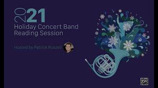 Alfred Music Concert Band Holiday Reading Session w/ Patrick Roszell