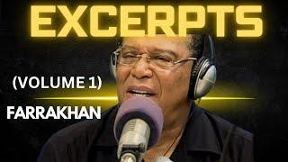 Farrakhan Interview Excerpts (Volume 1)