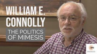 HOM Videos, ep.1, The Politics of Mimesis: William E. Connolly