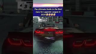 The Ultimate Guide to the Best Cars for Legends League in 2025!