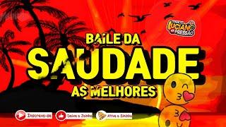  SET BAILE DA SAUDADE  AS MELHORES REMASTERIZADO @ovaqueirodjluciano23 #bailedasaudade #saudade