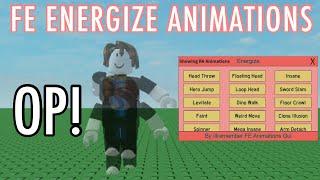 Roblox FE Script Showcase - Energize Animations GUI (R6 & R15)