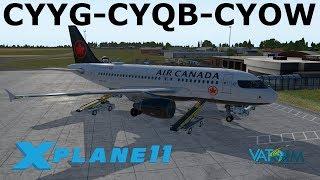 X-Plane 11 | Toliss A319 | OH Canada part #4 | A319 | VATSIM | Charlottetown, Quebec City & Ottawa