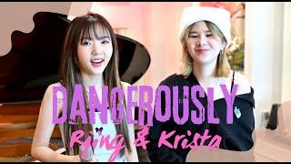 [cover] Charlie Puth - Dangerously by RJING & KRISTA