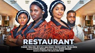 RESTAURANT - ONYII ALEX, SONIA UCHE, NANA BOAMAH, PRECIOUS AKAEZE latest 2024 nigerian movie