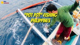 BEST TRADITIONAL FISHING  NA ANG TAWAG AY “POTPOT” CATCHING YELLOWFIN & SKIPJACK  TUNA @ PHILIPPINES