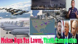 Live 16/6/2025 Xov Xwm Kub Thaib, Cambodia Teeb Meem Loj Heev, Mekas Nqis Tes, Myanmar,VN Part3