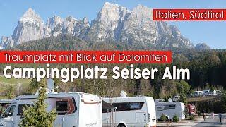 Campingplatz Seiser Alm Blick auf Dolomiten Camping in Italien Südtirol