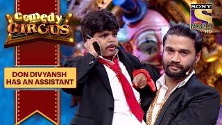 Don Divyansh's assistant Balraj. comedy circus 2018