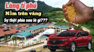 LÀNG TỈ PHÚ ngôi làng giàu có ở vùng cao nhà nào cũng to như biệt thự