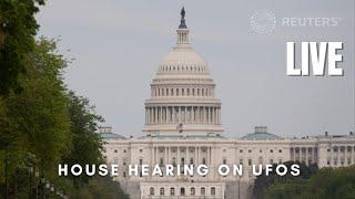 LIVE: US House hearing on UFOs