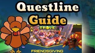 How To Complete The Friendsgiving Questline In Trove 2024