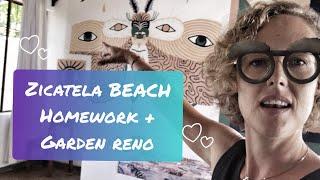 ZICATELA BEACH + CRAFTING MOM FAIL + GARDEN RENO - WE BOUGHT A HOUSE IN MEXICO CONTINUED...