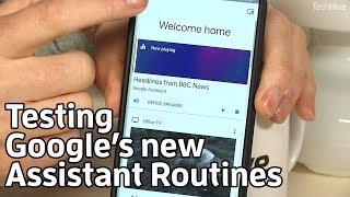 Testing Google Assistant Routines