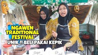 SEKILAS NONTON "NGAWEN TRADISIONAL FESTIVAL" || UNIK !! BELI JAJANAN PAKAI KEPIK