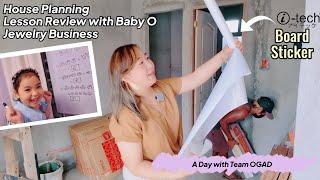 House Planning (A Day with Team OGAD) Trending “Board Sticker by I-Tech” Review