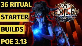 Path of Exile 3.13 - 36 Starter Builds for Ritual League - PoE Echoes of the Atlas - PoE 3.13