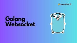 Golang websocket