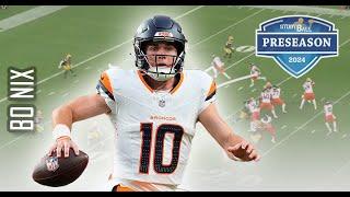 Bo Nix – Preseason Game #2 | Kurt Warner Breaks Down the Broncos Game Tape