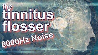 Tinnitus Flosser Masker at 8kHz May Mask Yours