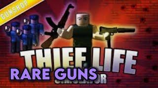 Thief Life Simulator - How To Unlock RARE GUNS