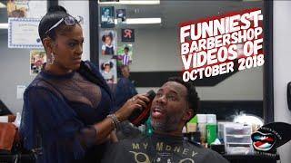 THE FUNNIEST BARBERSHOP VIDEOS OF OCTOBER 2018