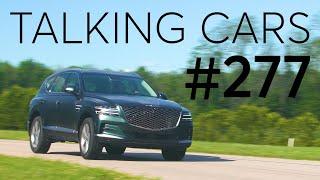 2021 Genesis GV80 First Impressions; 2022 Volkswagen Taos Preview | Talking Cars #277