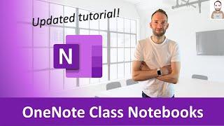 Complete Guide to OneNote Class Notebooks in Teams