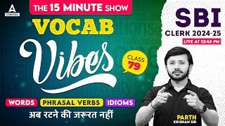 Vocab Vibes #79 | English Vocabulary By Parth Krishan | SBI Clerk 2024-25