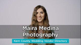 Maira Medina Photography - Wedding Photographer in Bakersfield, CA