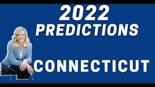 Housing Predictions for 2022 in Connecticut | Fairfield CT | Westport CT| Easton CT| All the County