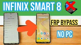 INFINIX SMART 8  X6525 FRP BYPASS Without PC