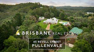 Brisbane Real Estate - 45 Revell Street | Pullenvale