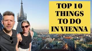 VIENNA UNCOVERED: Your Ultimate Guide to the Top 10 Places