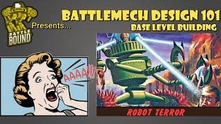 Battle Bound Presents: Battletech Custom Mech Design 101! Create your own unique mech!