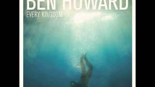 Under The Same Sun - Ben Howard (Every Kingdom (Deluxe Edition))