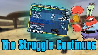 The Hardest Farm in Borderlands 1 - Nemesis Invader Day 73